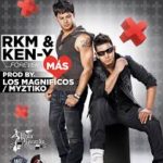 Rakim y Ken Y - Mas MP3